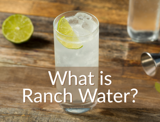 What is Ranch Water cocktail