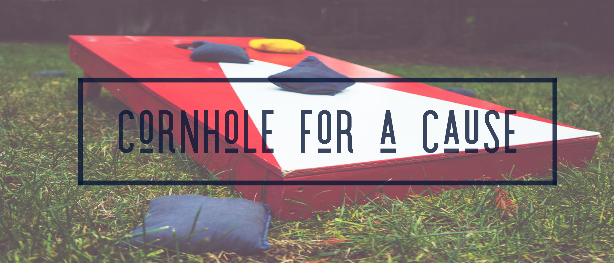 Cornhole for a Cause