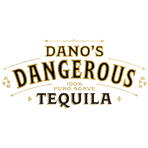 Dano’s Dangerous Tequila